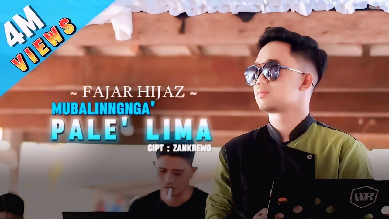 MUBALIANGNGA PALE LIMA - FAJAR HIJAZ | cover musik video