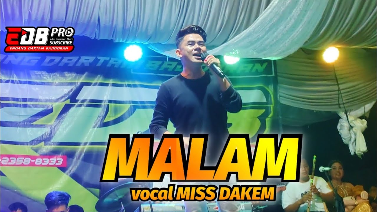 MALAM - EDB PRO feat EVOY / MISS DAKEM