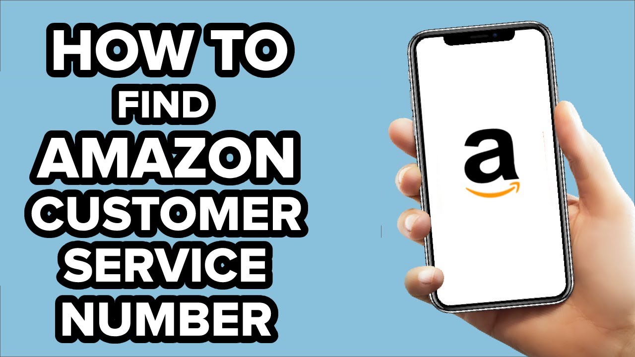 How to Find Amazon customer service number (2022)