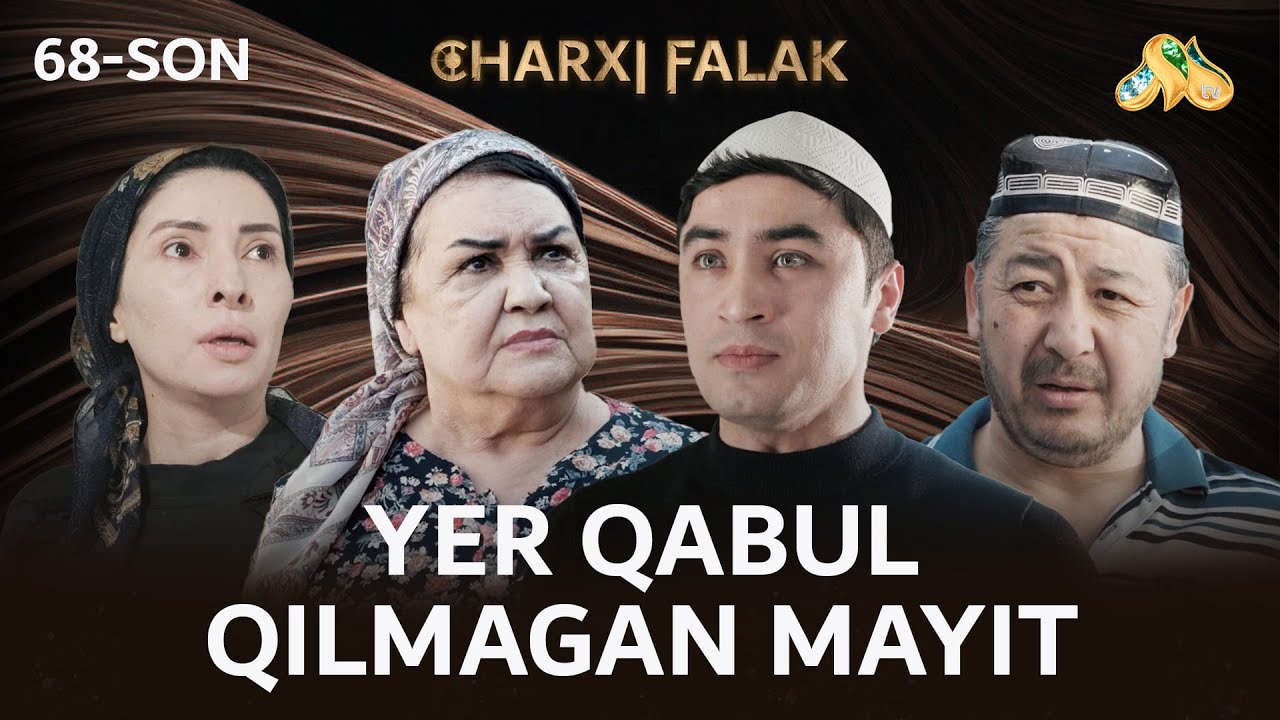 Yer qabul qilmagan mayit... Charxi falak