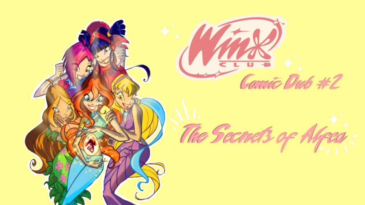 WINX CLUB COMIC DUB #2 [The Secrets of Alfea]