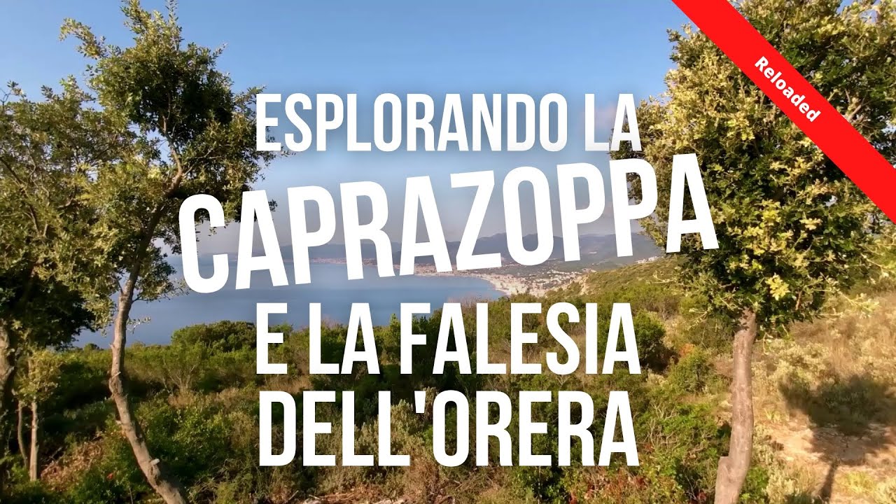 Esplorando la Caprazoppa e la falesia dell'Orera - Reloaded
