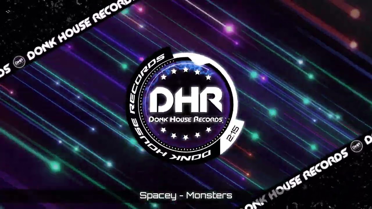 Spacey - Monsters - DHR UK Bounce 🔥