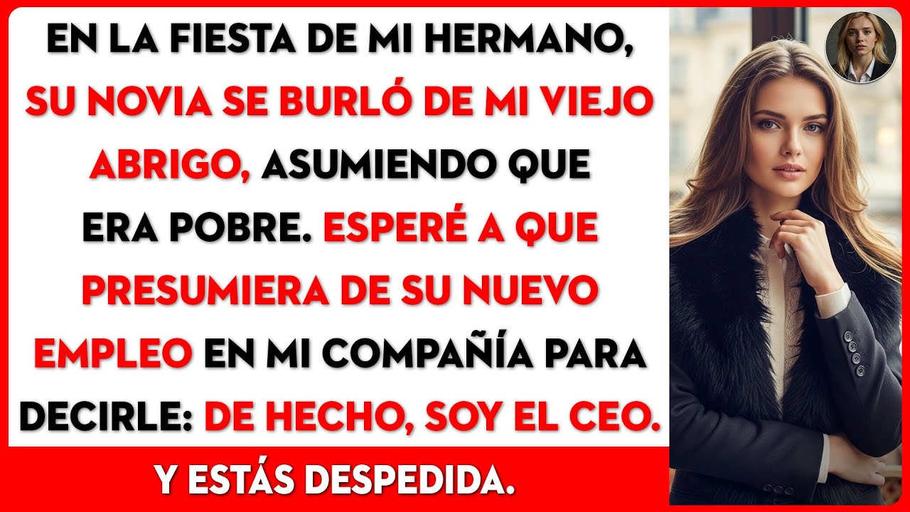 La novia de mi hermano se burló de mi abrigo. Sonreí: 