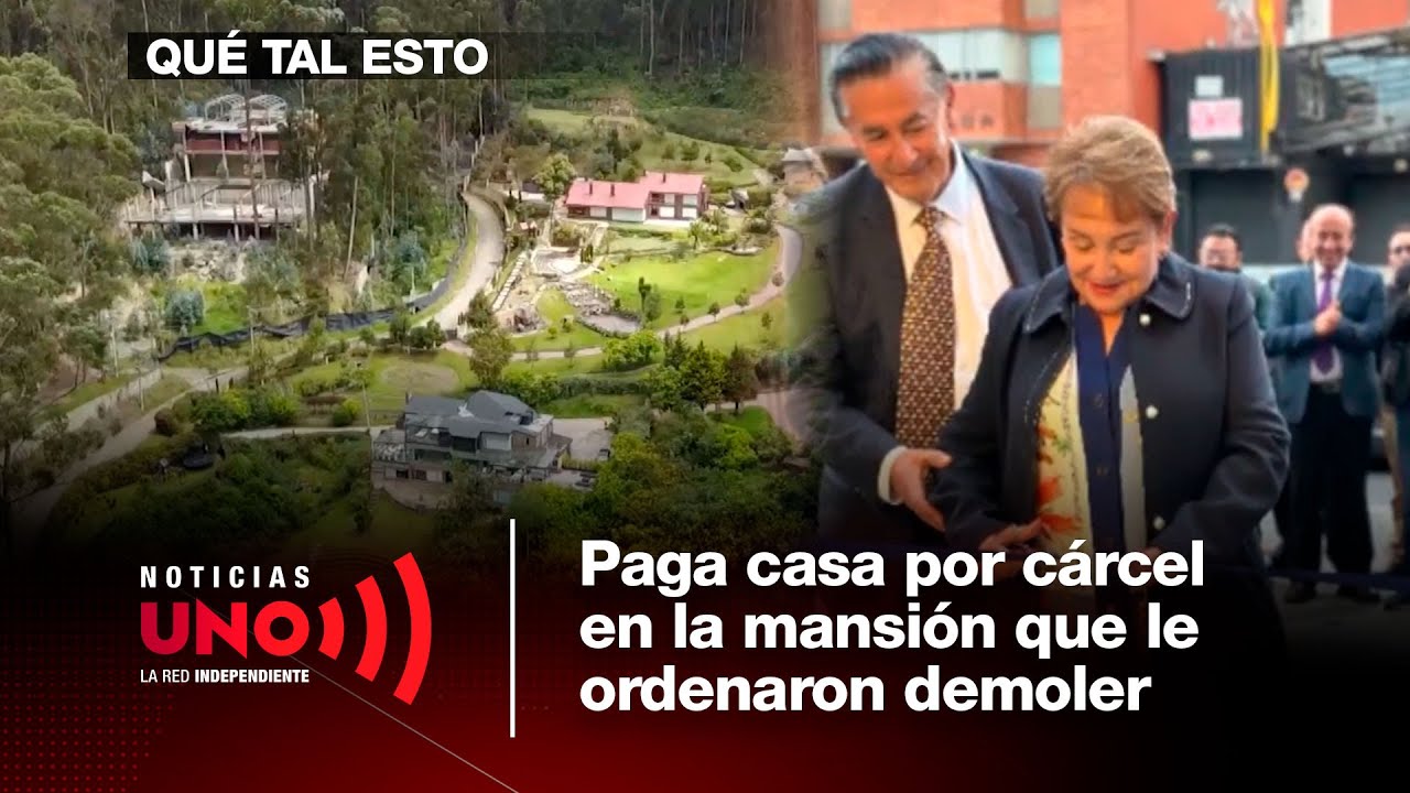 Justicia ordenó demoler mansión que invadió los Cerros Orientales, pero su dueña sigue disfrutándola