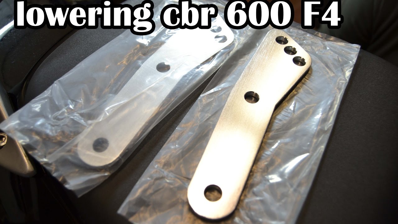 Lowering CBR 600 F4