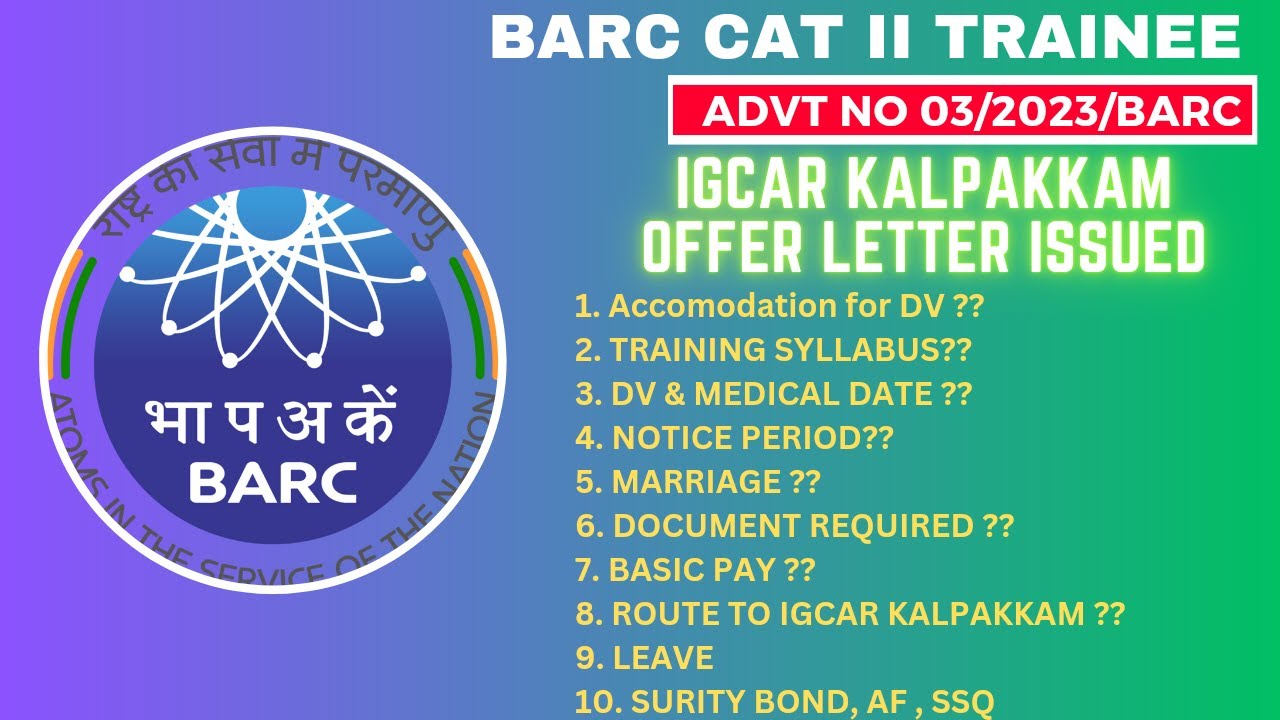 IGCAR / BARC CAT II TRAINEE NRB KALPAKKAM OFFER LETTER ISSUED