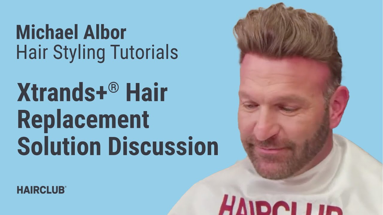 Hair replacement (Xtrands+) with Tina Lewis & Michael Albor | The Modern Hair System