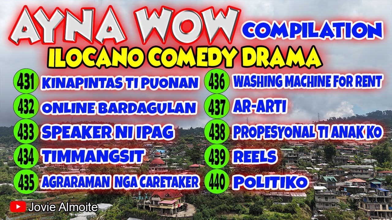 AYNA WOW COMPILATION 431-440 (10 episodes) | ILOCANO COMEDY DRAMA | Jovie Almoite