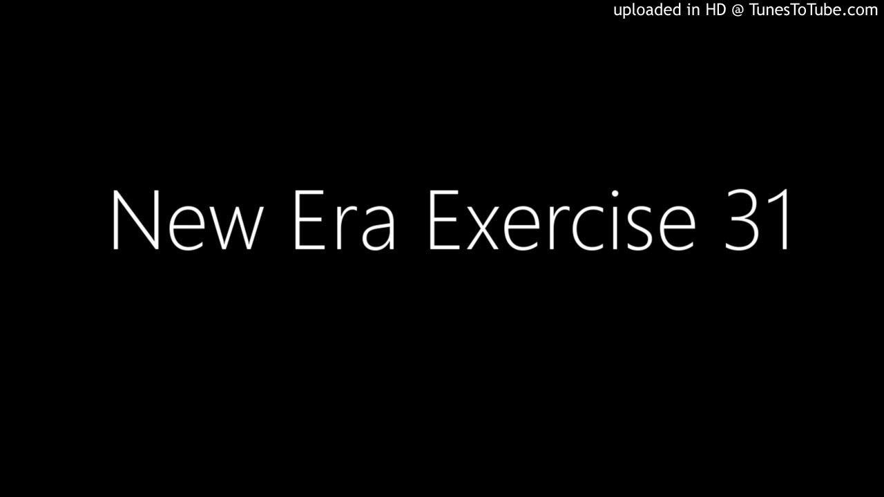 New Era Exercise 31