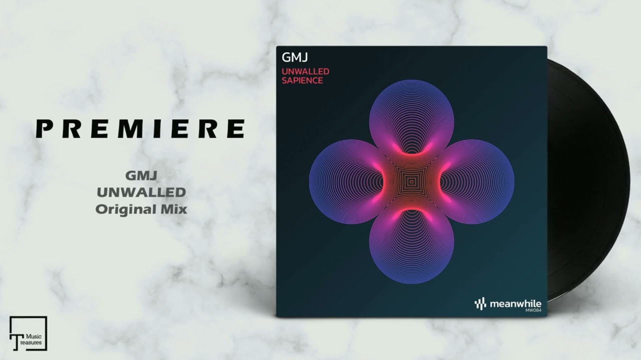 PREMIERE: GMJ - Unwalled (Original Mix) [MEANWHILE RECORDINGS]