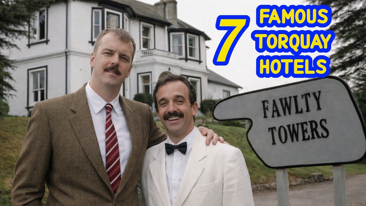 7 Famous Torquay Hotels - The Good, The Bad and the Fawty!