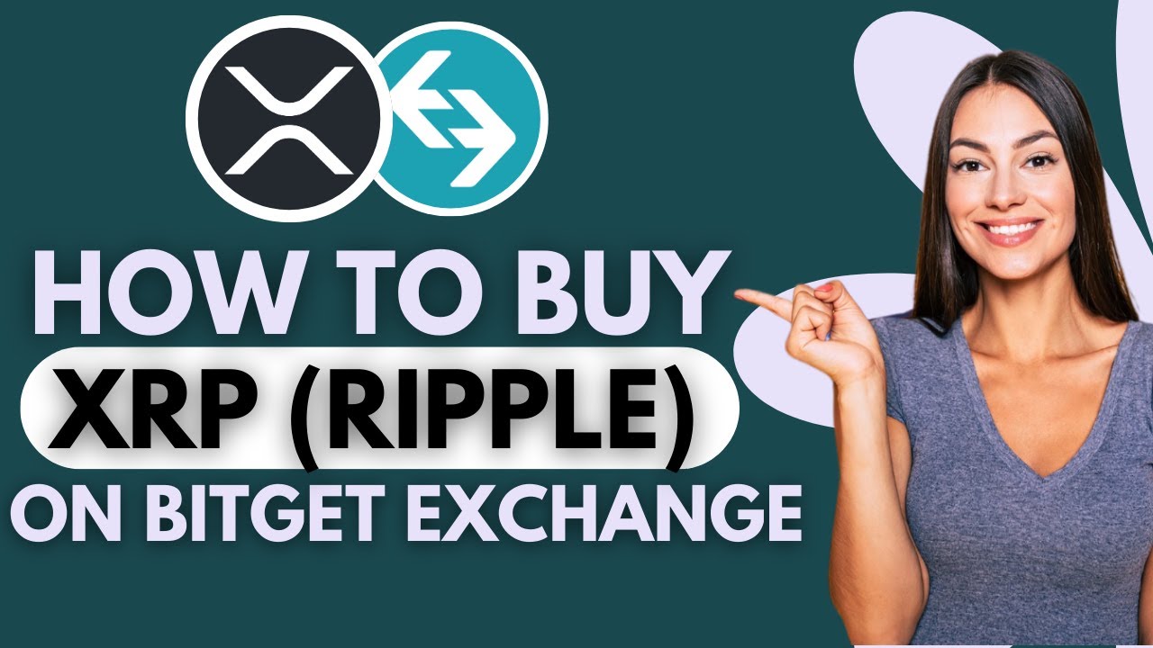 How To Buy XRP (Ripple) On Bitget Exchange in 2025