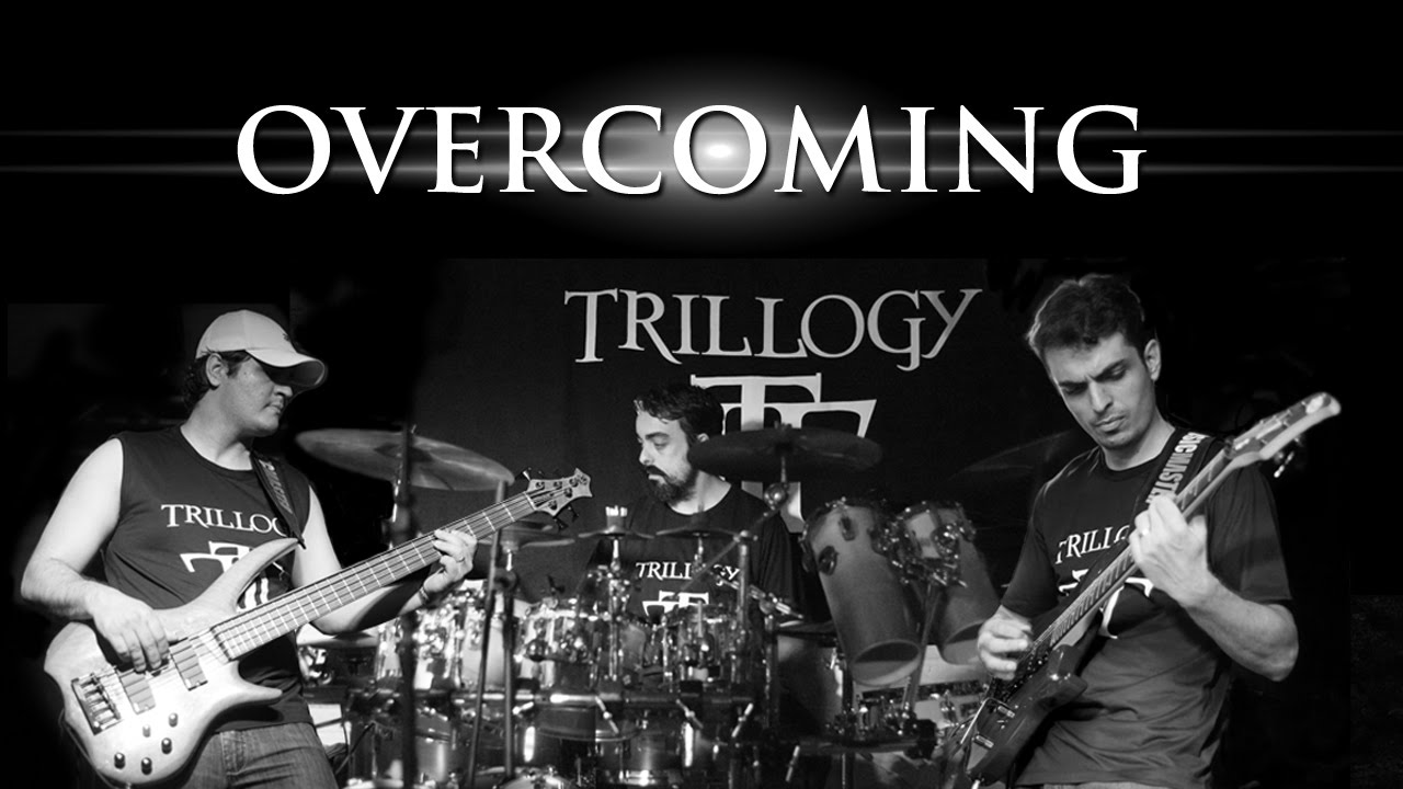 Trillogy - Overcoming [OFFICIAL VIDEO] on Spotify & Google Play