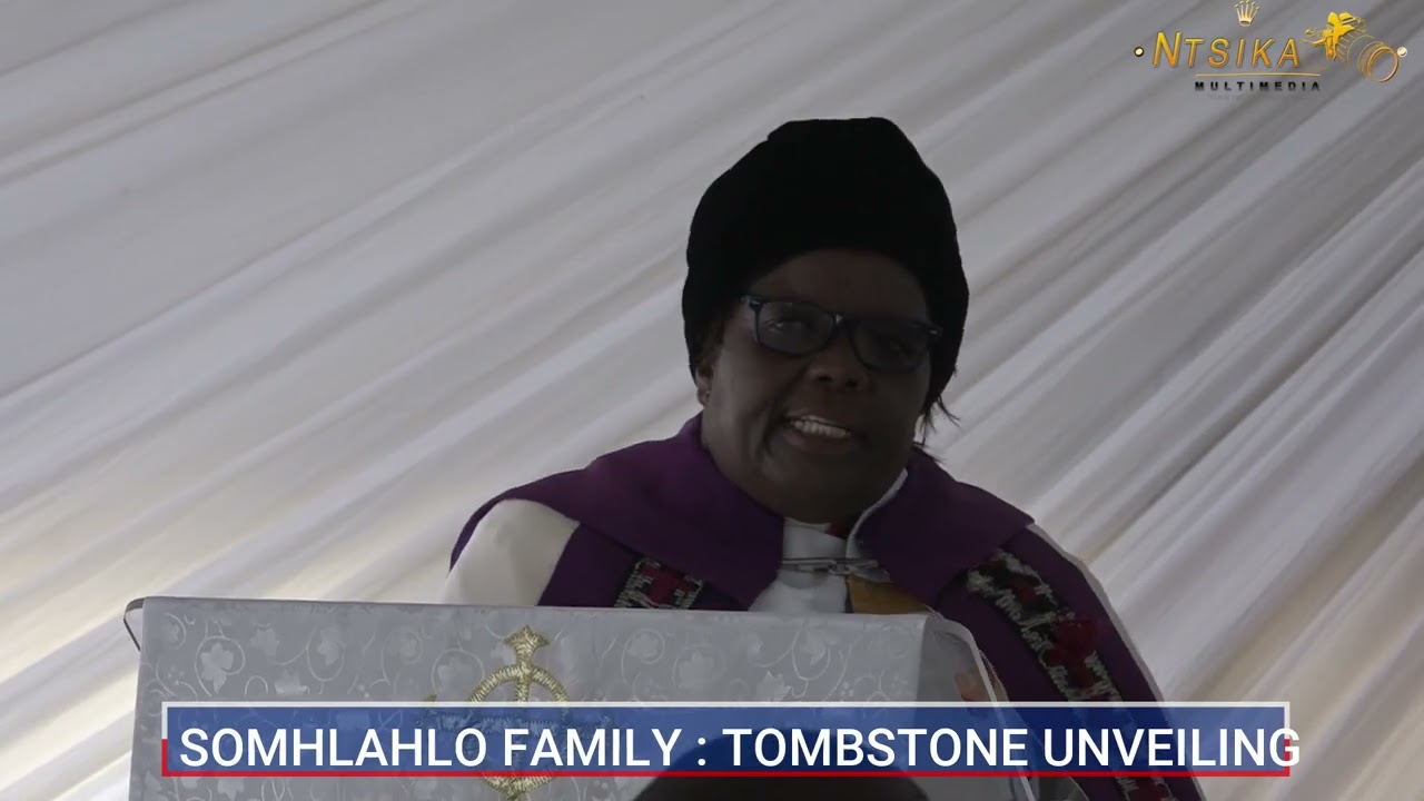 SOMHLAHLO FAMILY TOMBSTONE UNVEILING DAY 2