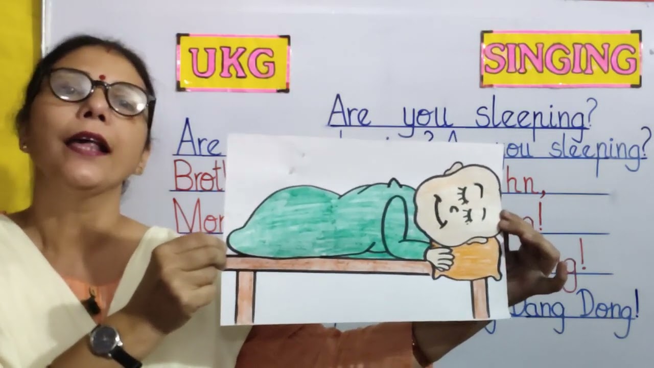 UKG (2021-2022) SINGING-  ARE YOU SLEEPING