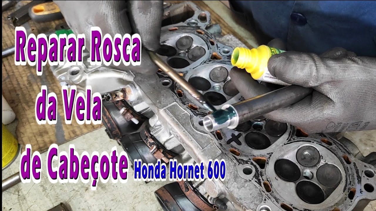 REPARAR ROSCA da VELA CABEÇOTE MOTO HONDA HORNET 600 | MOTORCYCLE ENGINE SPARK PLUS REPAIR