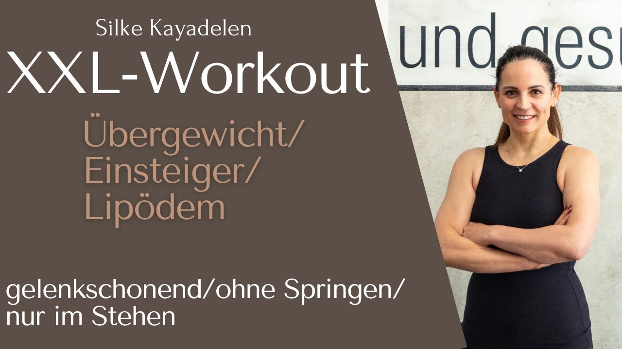 XXL-Workout für übergewichtige Menschen/Anfänger/nur im Stehen ohne Springen/Hüpfen/gelenkschonend