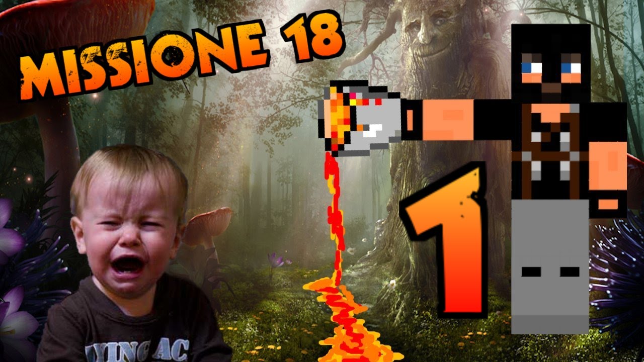 [MINECRAFT - GRIEFING MISSIONE 18] - Il boschetto incantato [PART 1/2]