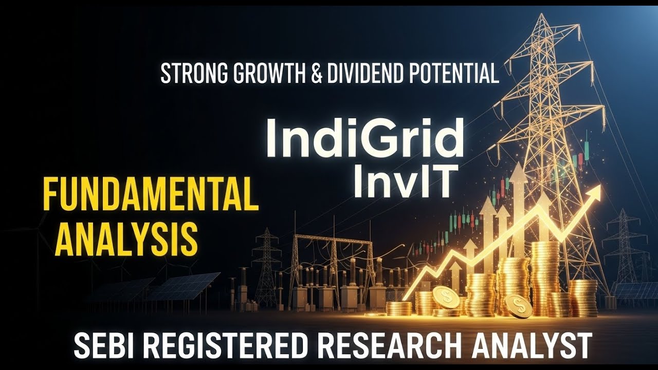 IndiGrid InvIT Fundamental Analysis | Strong Growth Potential? | Future Growth Opportunities