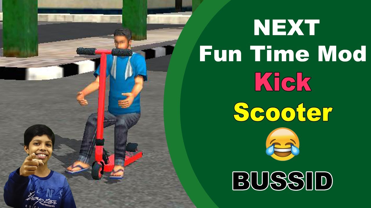 Kick Scooter | Fun Time Mod | Bus Simulator Indonesia | Free Bussid Mod | Harivids