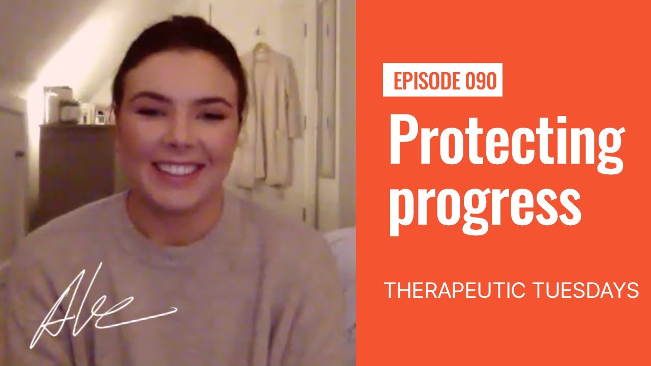Protecting progress on the recovery path | Everyday Alex 90 | Therapeutic Tuesday