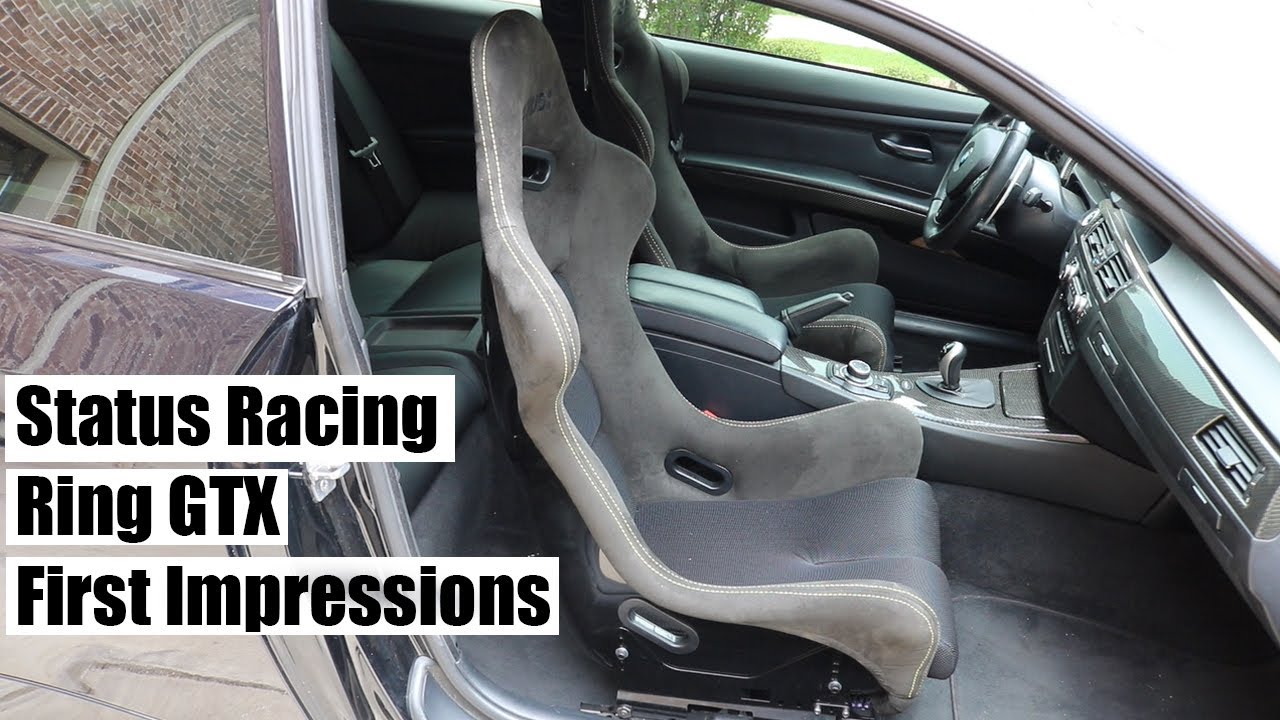 Status Racing Seat FIRST Impressions | BMW M3 Mod Series