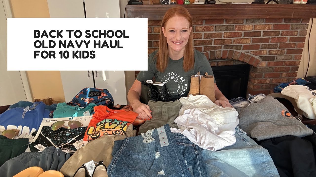 BACK TO SCHOOL OLD NAVY HAUL FOR 10 KIDS