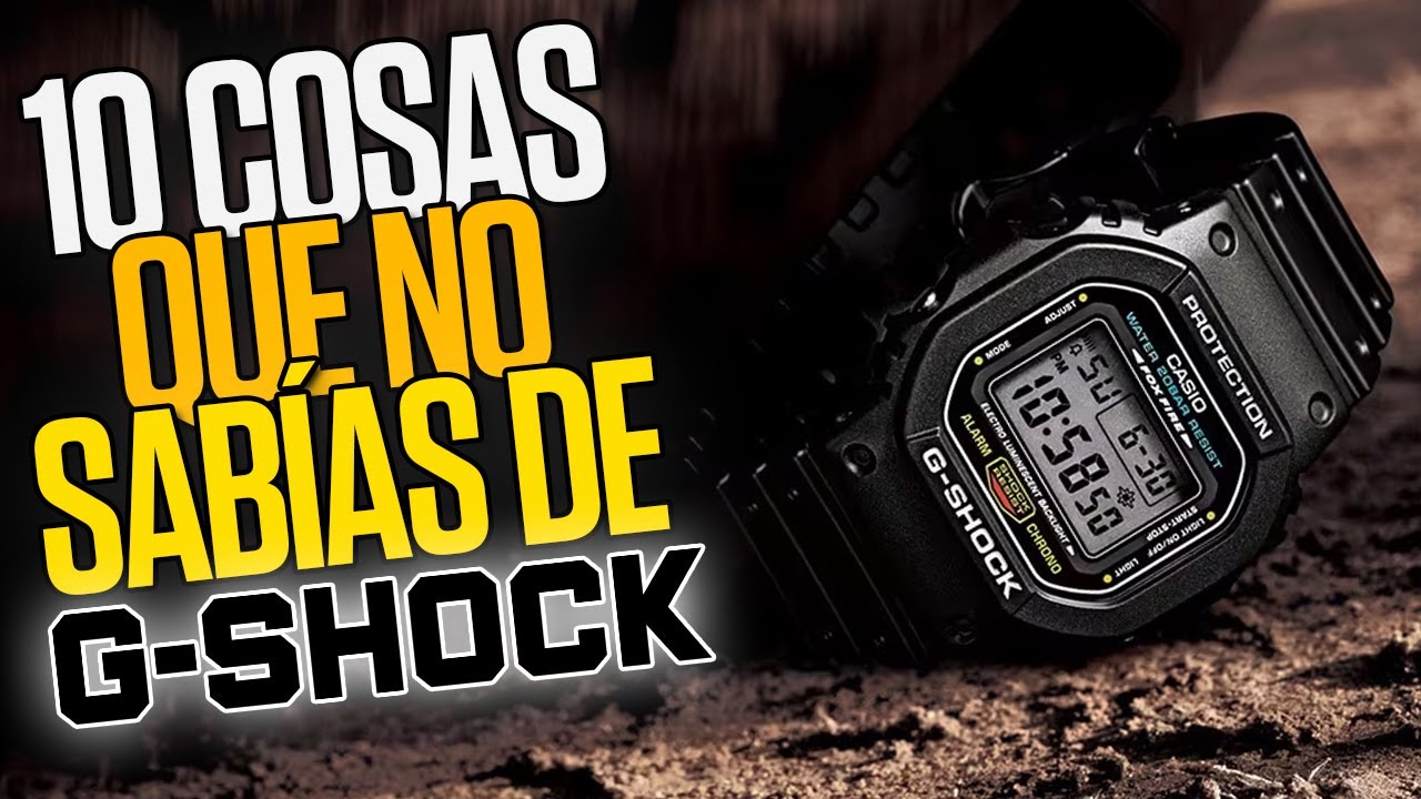 🤯 10 cosas que no sabías sobre los relojes Casio G-Shock 💥