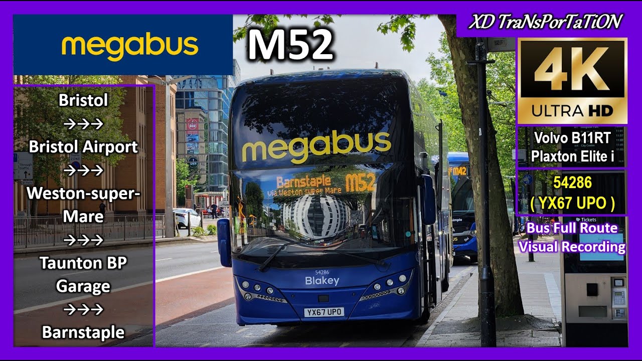 [Megabus] M52 ~ Bristol, Bond Street ➝ Barnstaple Bus Station (via Weston-super-Mare)【4K】