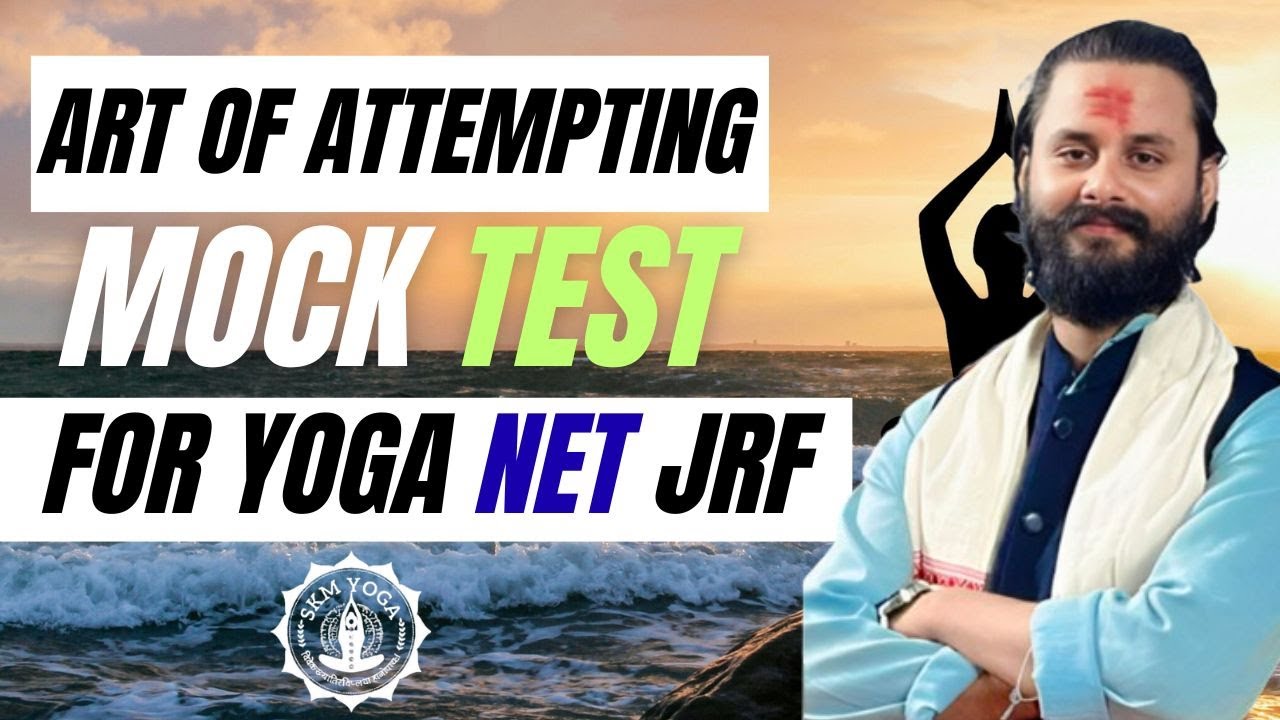 КАК ПРОЙТИ ПРОБНЫЙ ТЕСТ ДЛЯ СТУДЕНТОВ СПЕЦИАЛИСТА ПО ЙОГЕ (JRF) | ... ЭКЗАМЕНАЦИОННЫЕ ЗАДАНИЯ ПРО...