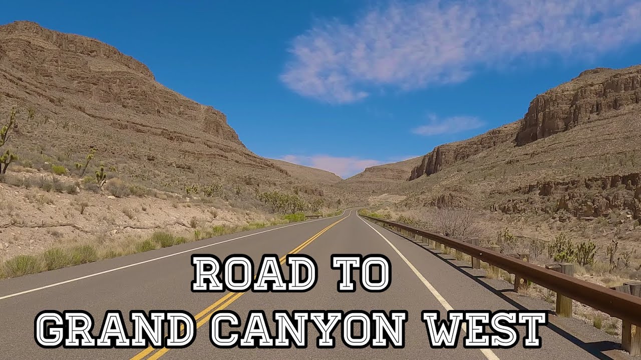 4K Drive of the road which brings you to Grand Canyon West | Arizona, USA