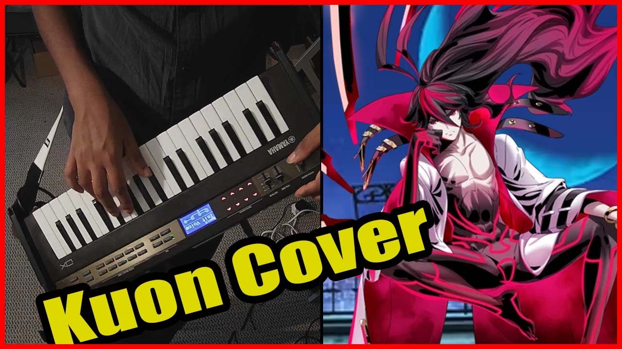 ♪ Kuon (クオン) Keytar Cover - Rebirth, Immortal Advent | Under Night In-Birth 2
