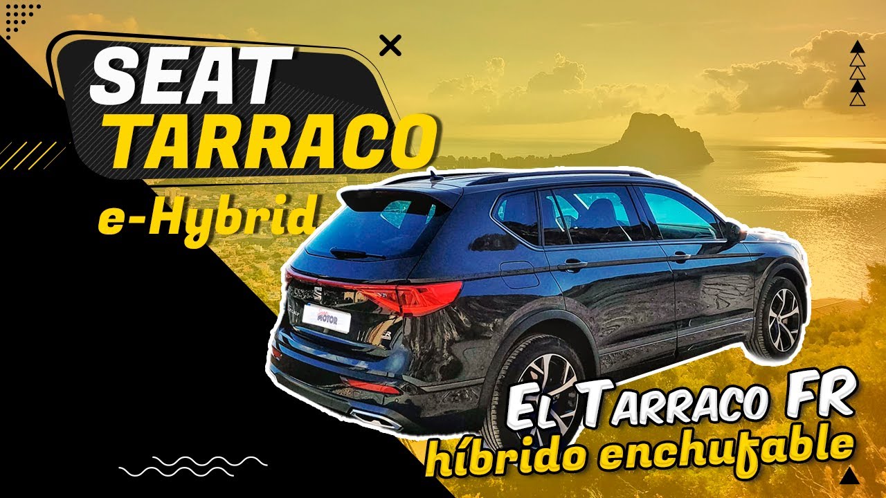 Al volante del SEAT Tarraco e-Hybrid FR 2021 / Tarraco FR / SuperMotor.Online / T6 - E96