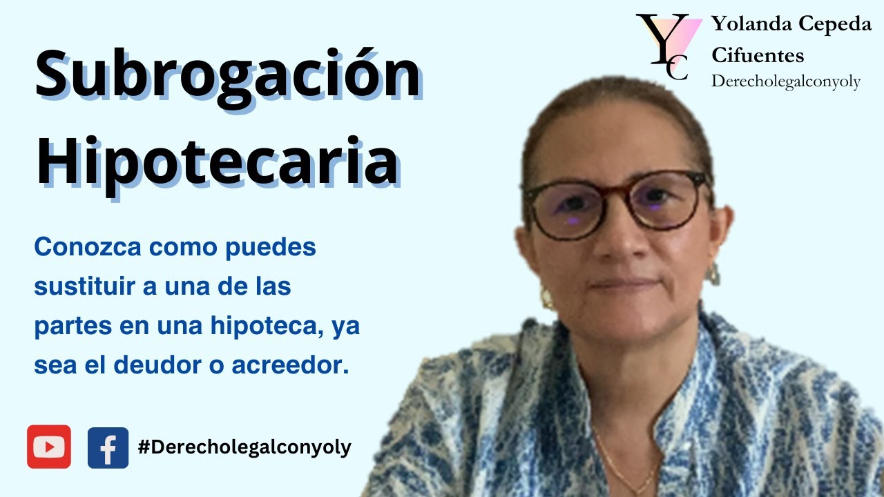 Subrogación Hipotecaria