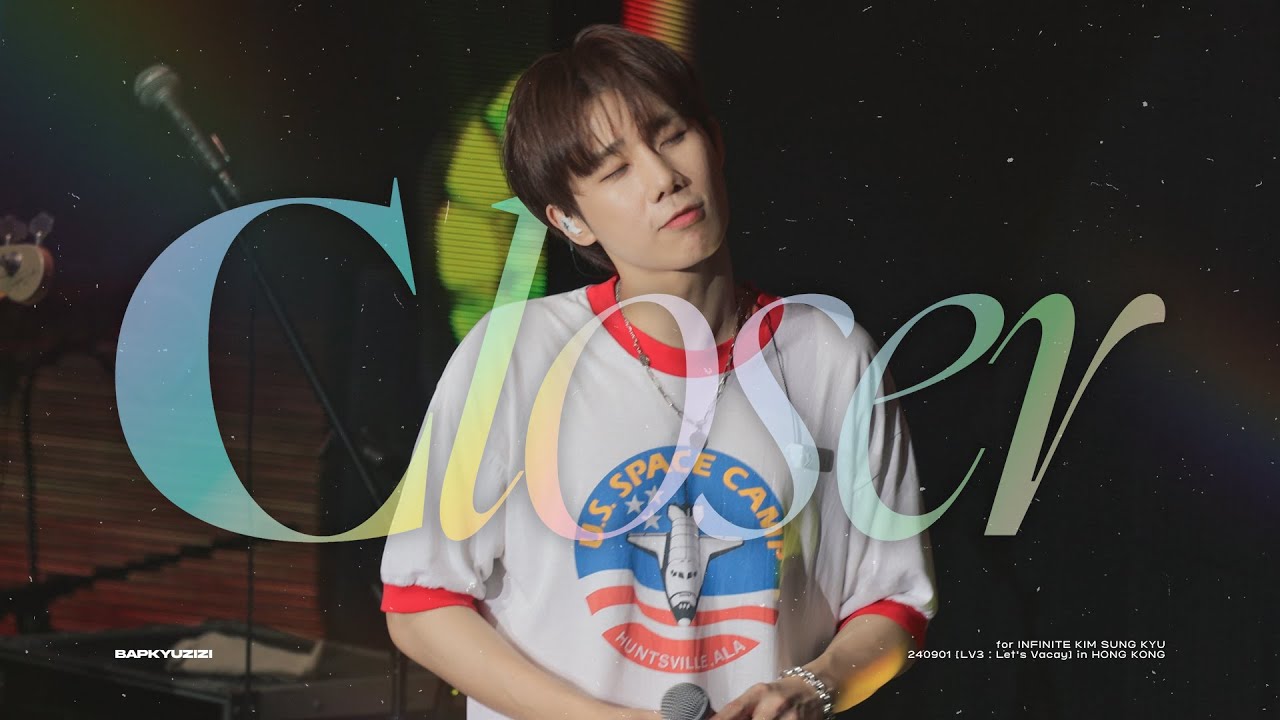 [4K] 240901 김성규 - Closer @2024 KIM SUNG KYU CONCERT [LV3 : Let's Vacay] in HONG KONG