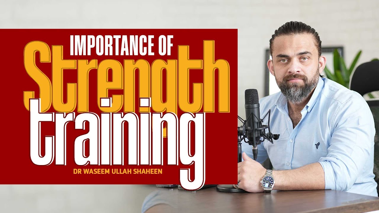 Importance of Strength Training for 40+ Generation | Dr Waseem