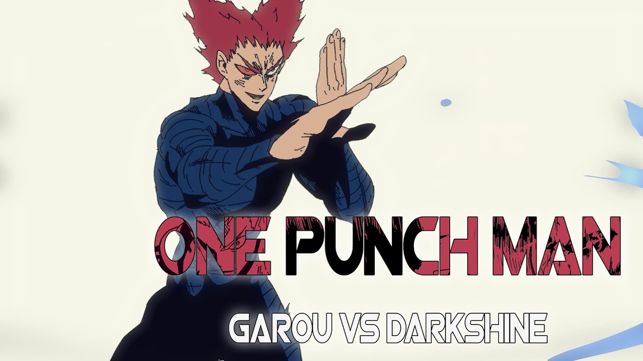 One punch man Garou vs darkshine Trailer ( fan-animation )