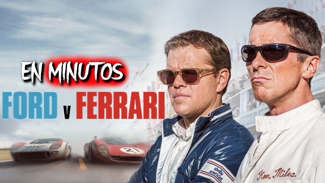 FORD VS FERRARI | RESUMEN EN 20 MINUTOS