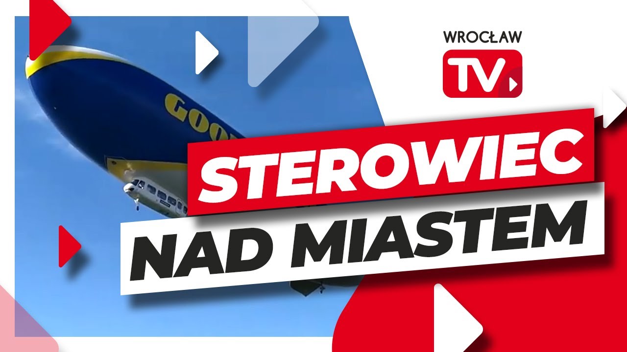 Sterowiec nad Wrocławiem/ Wrocław TV