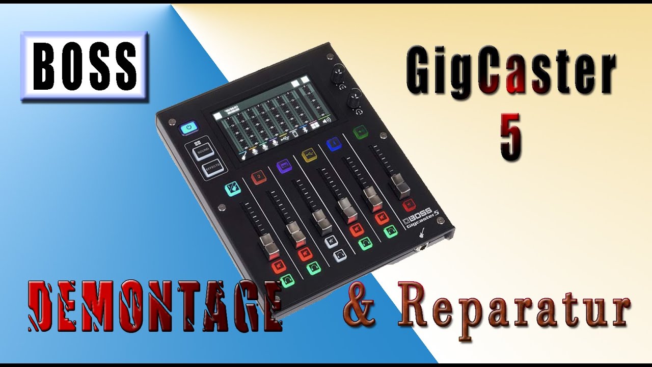 BOSS - GigCaster-5 - Disassembly und Reparatur #GCS-5