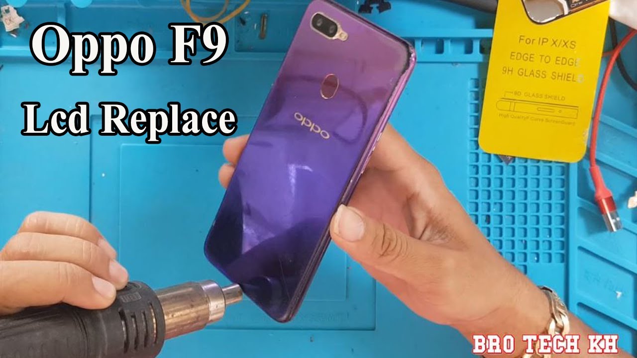 Oppo F9 LCd Replacement/How to change lcd oppo f9