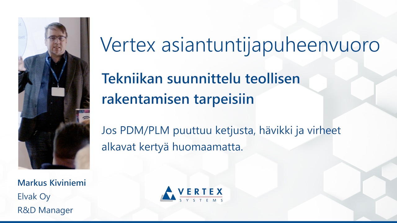 Vertex BD | Tekniikan suunnittelu teollisen rakentamisen tarpeisiin (Markus Kiviniemi, Elvak Oy)
