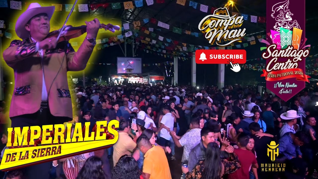IMPERIALES DE LA SIERRA - ASI SE PRESENTARON DESDE SANTIAGO CENTRO, TAMAZUNCHALE, SLP  2024