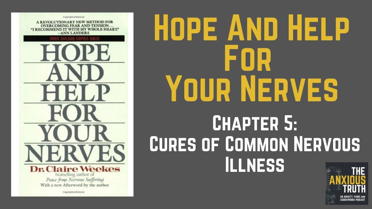 Hope and Help For Your Nerves - Chap 5 - Cure For The Commonest Kind of Nervous Illness - TAG 024