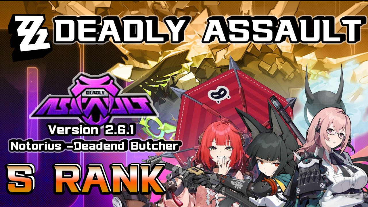 Deadly Assault - 2.6.1 - Notorious - Dead End Butcher - Miyabi&Yanagi&Yuzuha - 3 Stars