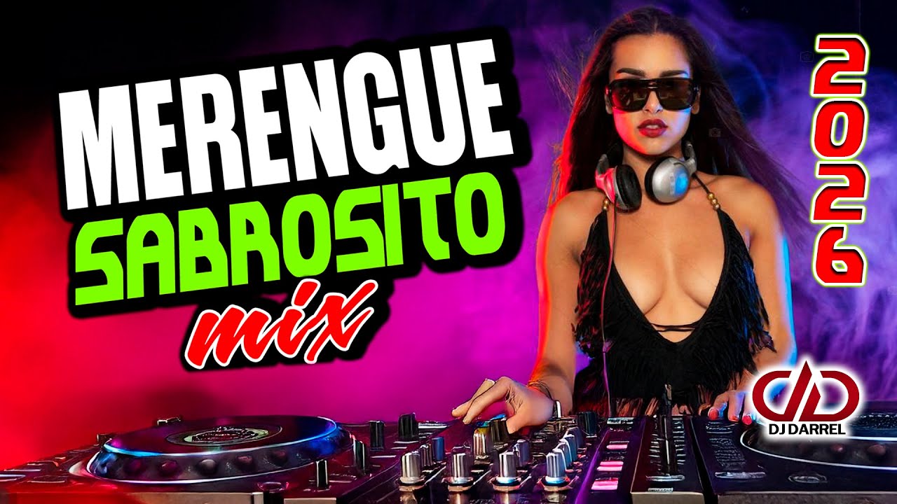 MERENGUE FIESTERO💥 MIX 2026 🔥 LO NUEVO Y LO MEJOR DEL MERENGUE URBANO @DjDarrelElapoderado ✔