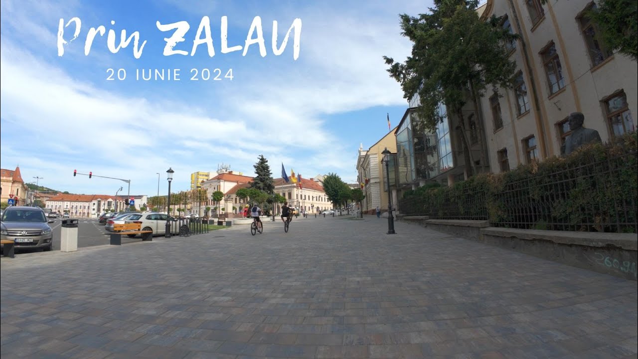 2024 Iunie / prin ZALĂU (4K)