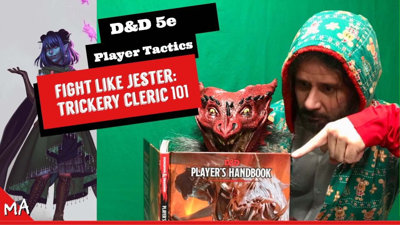Jester 101: Trickery Cleric Tactics