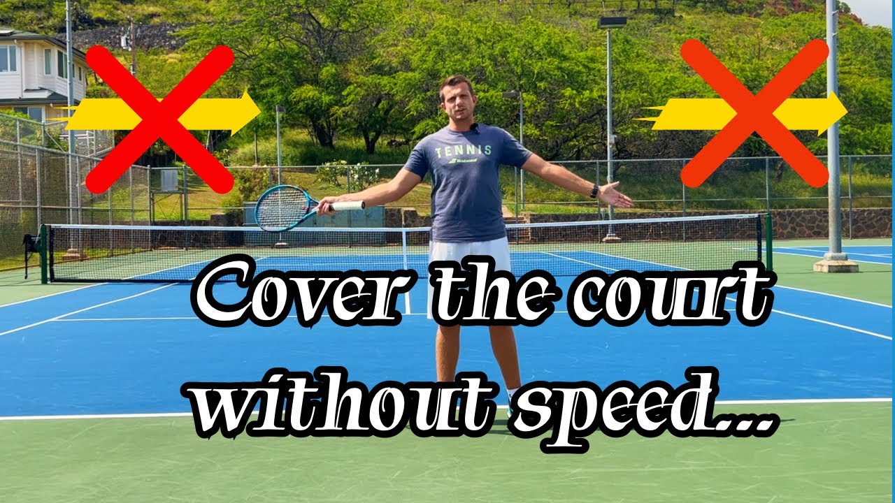Why you don't need to be fast to play tennis